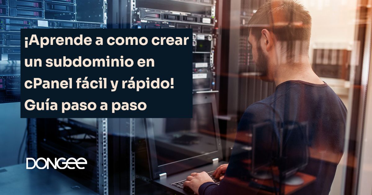 Aprende A Como Crear Un Subdominio En Cpanel F Cil Y R Pido Gu A Paso