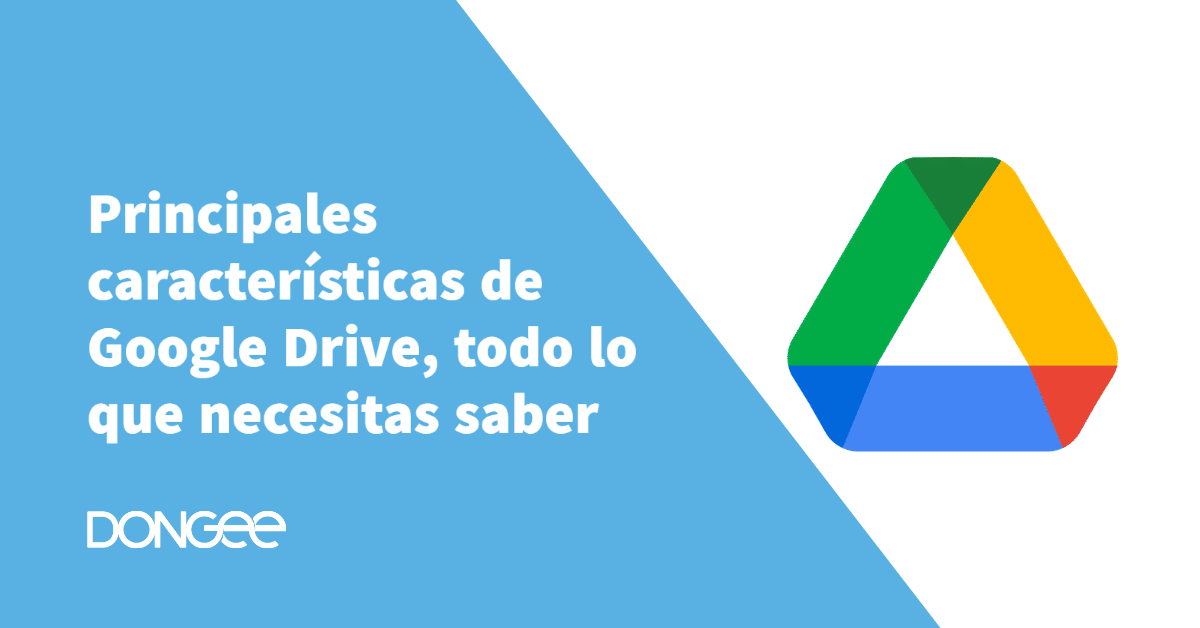 caracteristicas de google drive