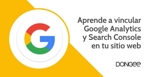 vincular google analytics y search console