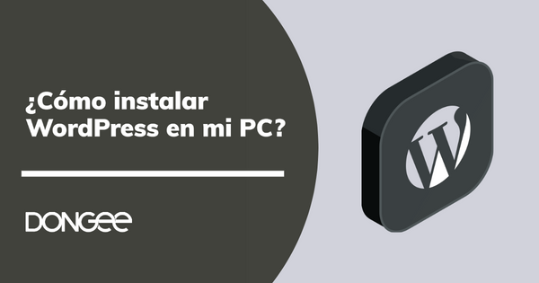 como instalar wordpress en mi pc