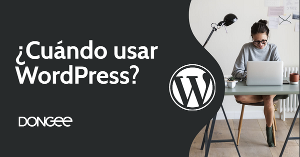 cuando usar wordpress