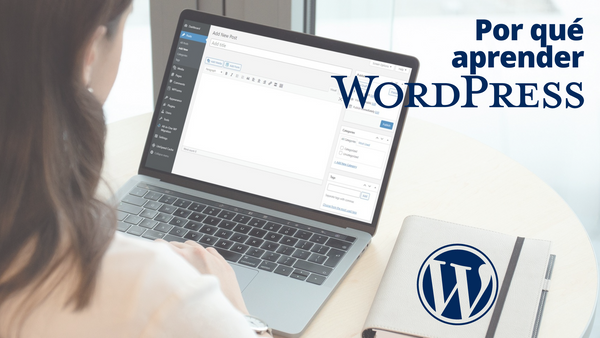 Por que aprender Wordpress