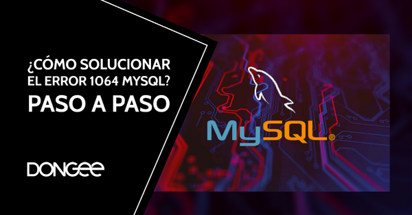 cómo solucionar el error 1064 MySQL