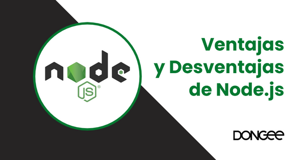 ventajas y desventajas de nodejs