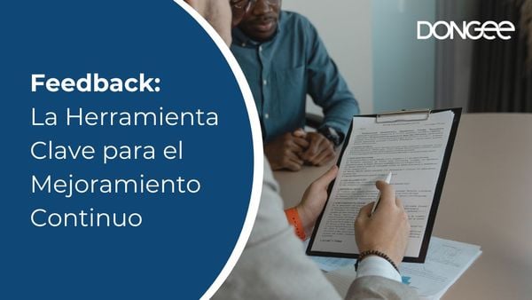 Feedback: La Herramienta Clave para el Mejoramiento Continuo