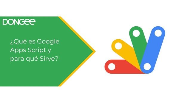 ¿Qué es Google Apps Script y para qué Sirve?