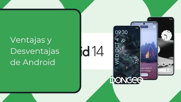 Ventajas y Desventajas de Android